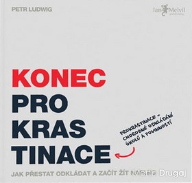 Konec prokrastinace (Petr Ludwig)